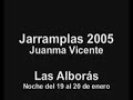 las albor�s. noche del 19 al 20 de enero 2005. jarramplas: juanma vicente vicente. c�mara: miguel d�az prieto.