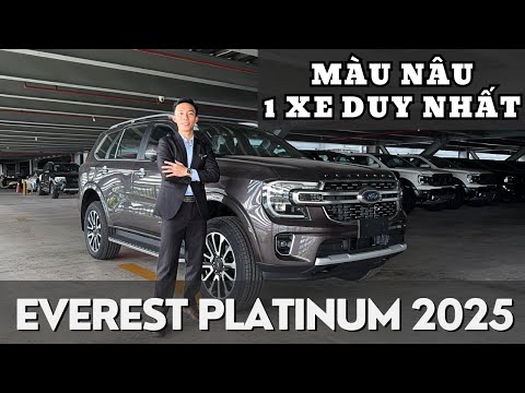 DUY NHẤT 1 XE FORD EVEREST PLATINUM 2025 MÀU NÂU GIAO NGAY