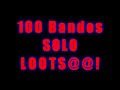 100 Bandos Solo Loots