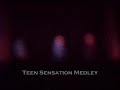 Straight No Chaser - Teen Sensation Medley