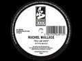 Rachel Wallace - Tell Me Why (E-Type Remix)