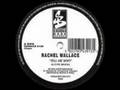 Rachel Wallace - Tell Me Why (E-Type Remix)