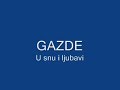 gazde - u snu i ljubavi