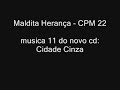 Maldita Herança - CPM 22