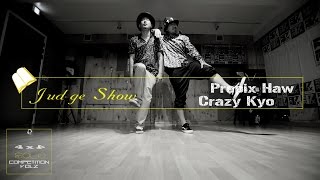 Prepix Haw ＆ Crazy Kyo – 4×4 Solo competition vol.2 judge show