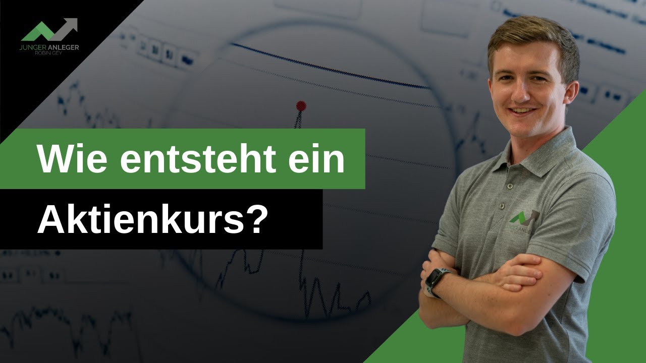 Wie entsteht ein Aktienkurs?