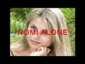 its alone