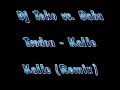 Dj Teko vs. Baba Trodon - Kalle Kalle (Remix)