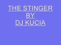 DJ KUCIA - THE STINGER ( BASSLINE / SPEED GARAGE / 4x4 )