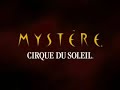 MYSTERE ～Cirque du Soleil～　シルク・ドゥ・ソレイユ常設公演 