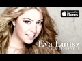 Eva Luitsz You Deserve It Official Music Video and Lyrics