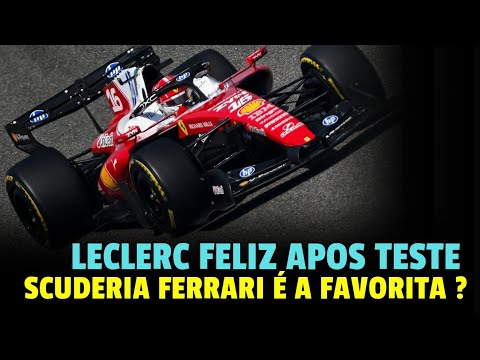 LECLERC FELIZ APÓS SAIR DO CARRO | FERRARI É A FAVORITA?