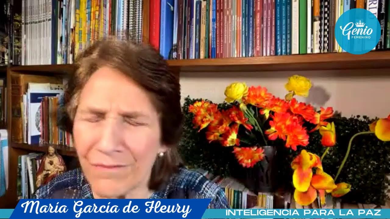 Llamados a ser Santos en Inteligencia para la Paz con Maria Garcia de Fleury