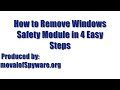 Watch 'Windows Safety Module removal'