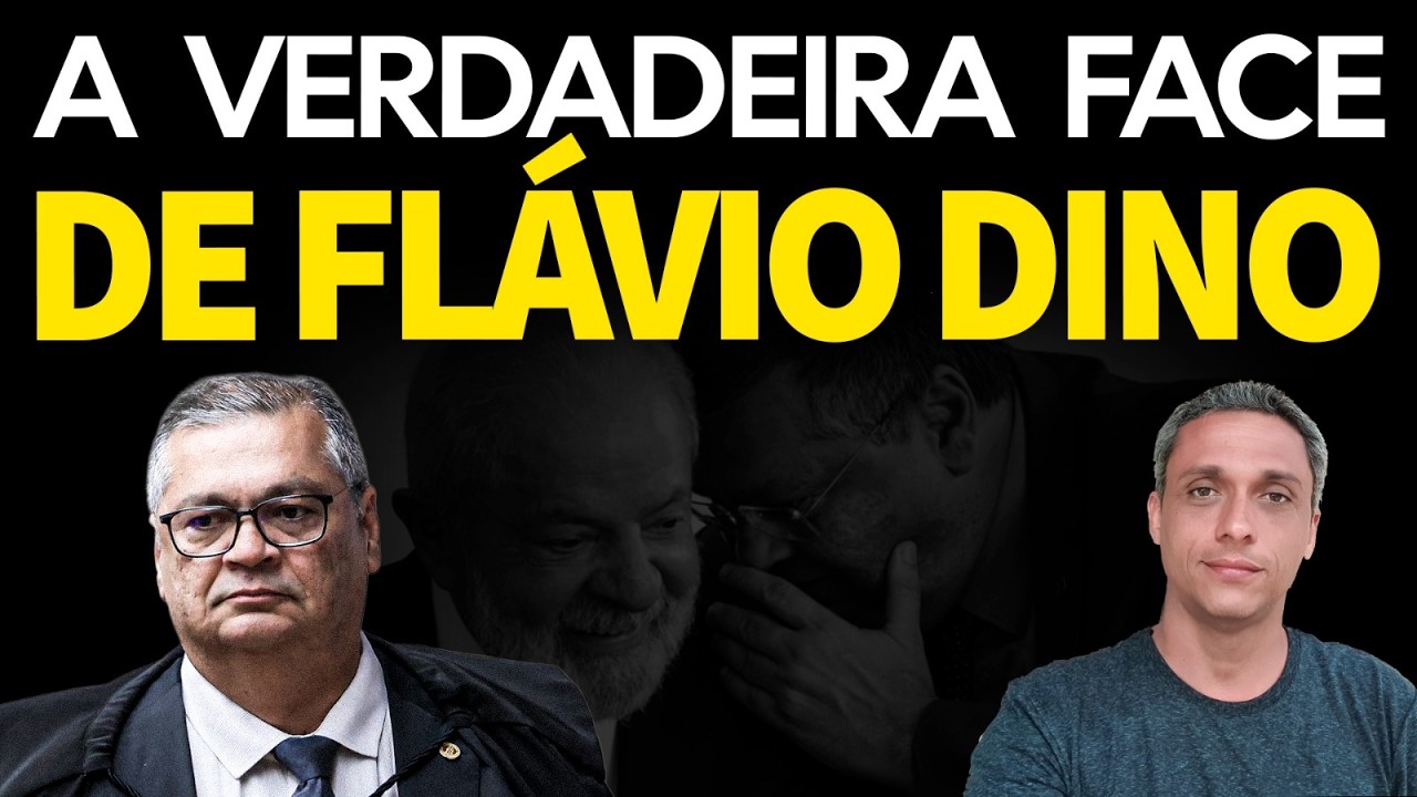 A VERDADEIRA FACE DE FLÁVIO DINO - Entenda como ele chegou no STF