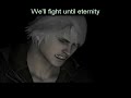 we shall  never surrender !  dmc4 soundtrack with karaoke!  