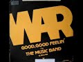 war   good good feelin 1979 disco