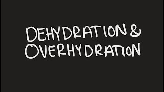 Types of Dehydration and Overhydration