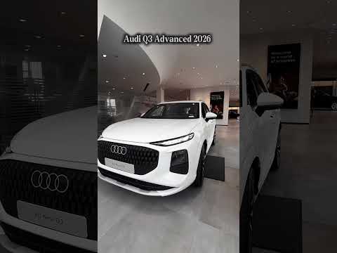 AUDI Q3 ADVANCED 2026 | #audiq3
