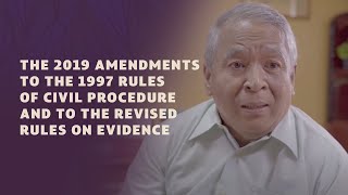 2019 Amendments to the 1997 Rules of Civil Procedure and to the Revised Rules on Evidence