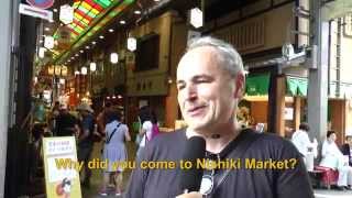 Travelers’ Voice of Kyoto： NISHIKI MARKET Area Interview 001