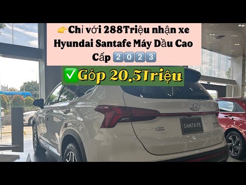 Hyundai Santafe Máy Dầu Cao Cấp 2023 Giảm Sập Sàn Chuẩn Bị Ra Mắt Hyundai Palisade và Custin
