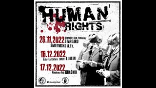 Zapowiedź koncertów zespołu Human Rights  pod patronatem „Muzyka Przeciwko Rasizmowi”: Stargard (26.11), Lublin (16.12) i Kraśnik (17.12).