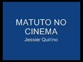 Matuto no cinema