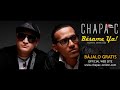 Chapa C - Bésame Ya!