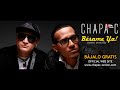 Chapa C - Bésame Ya