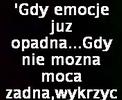 Gdy emocje już opadną...