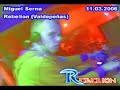 Miguel Serna - Rebelion