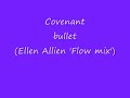 Covenant Bullet (ellen allien \