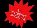 El Tolimense Optimista El Tolimense Optimista