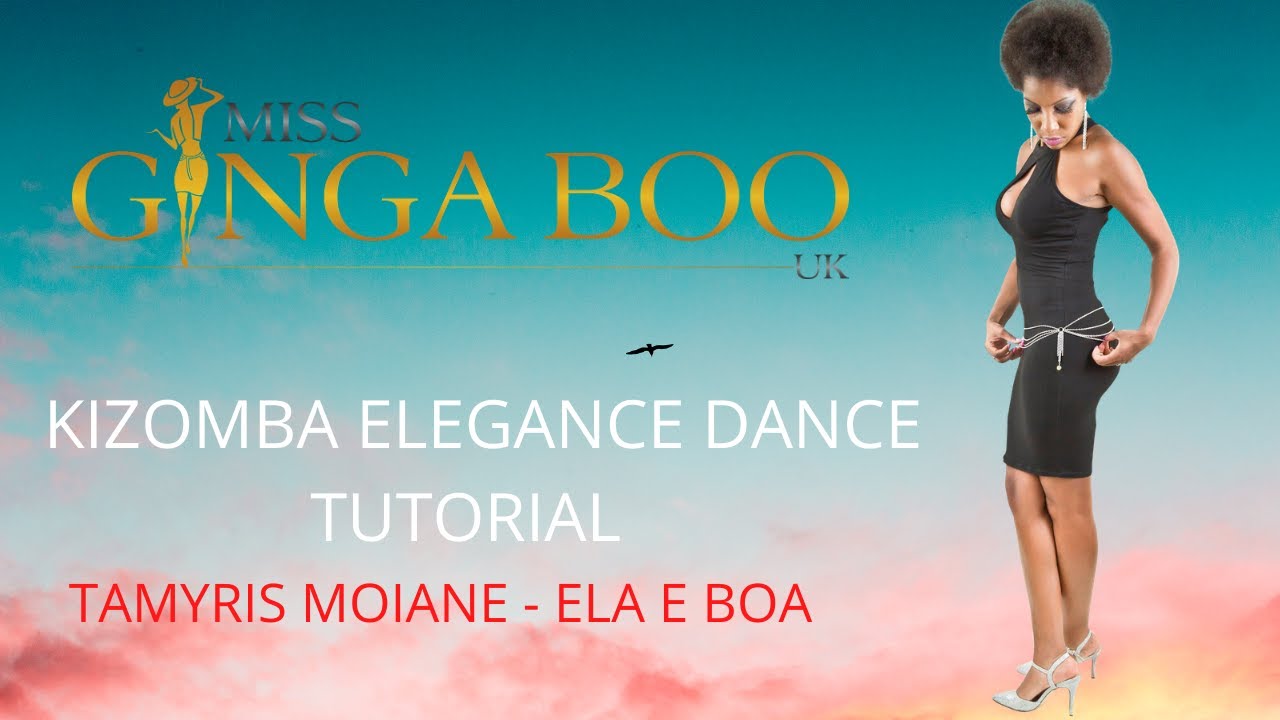 Miss Ginga Boo | UK | Tutorial | London Kizomba dance challenge (Kizomba classes London)