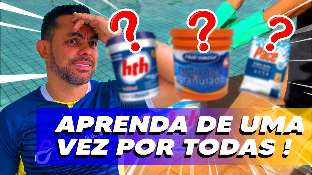 DICLORO, TRICLORO E HIPOCLORITO - Entenda de uma vez por todas a diferença