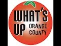 What’s Up OC Episode 80 Pt. 1