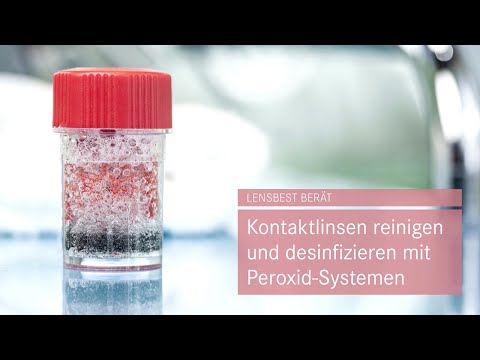 Kontaktlinsen reinigen und desinfizieren mit Peroxid-Systemen - Tipps von Lensbest