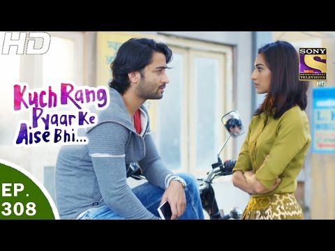 Kuch Rang Pyar Ke Aise Bhi - कुछ रंग प्यार के ऐसे भी - Ep 308 - 4th May, 2017