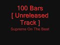 Rage617[HusH] - 100 Bars [Unreleased]
