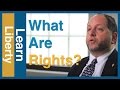 What Are Rights?