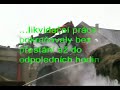 16.8.2006 hořelo na Halenkově. Blesk zapálil hospodářské stavení postavené v roce 1660.Shořela střecha (30 x 10 metrů) a uskladněné seno (200 kubíků) Při hasebních pracích bylo spotřebováno více než 200 kubíků vody