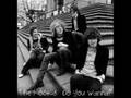 The Kooks - Do You Wanna