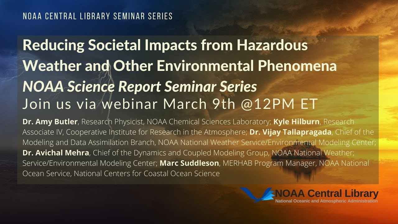 Reducing Societal Impacts from Hazardous Weather and Other Environmental Phenomena