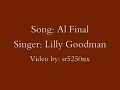 Al Final Lilly Goodman