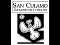 San Culamo - Hanno Ucciso L\ San Culamo - Hanno Ucciso L\