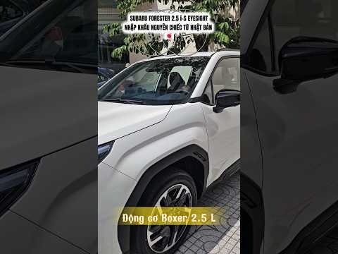 Subaru Forester 2.5 i-S EyeSight Nhập Nhật | Ngoại Thất Trắng Ngọc Trai, Nội Thất Nâu
