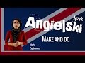 Język angielski - Make and do
