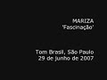mariza   fascinação  ao vivo 