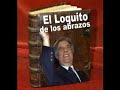 Tabare Vazquez - El loquito de los abrazos